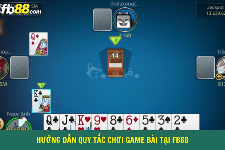 Hướng dẫn quy tắc chơi game bài tại Fb88