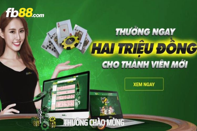 Thưởng chào mừng